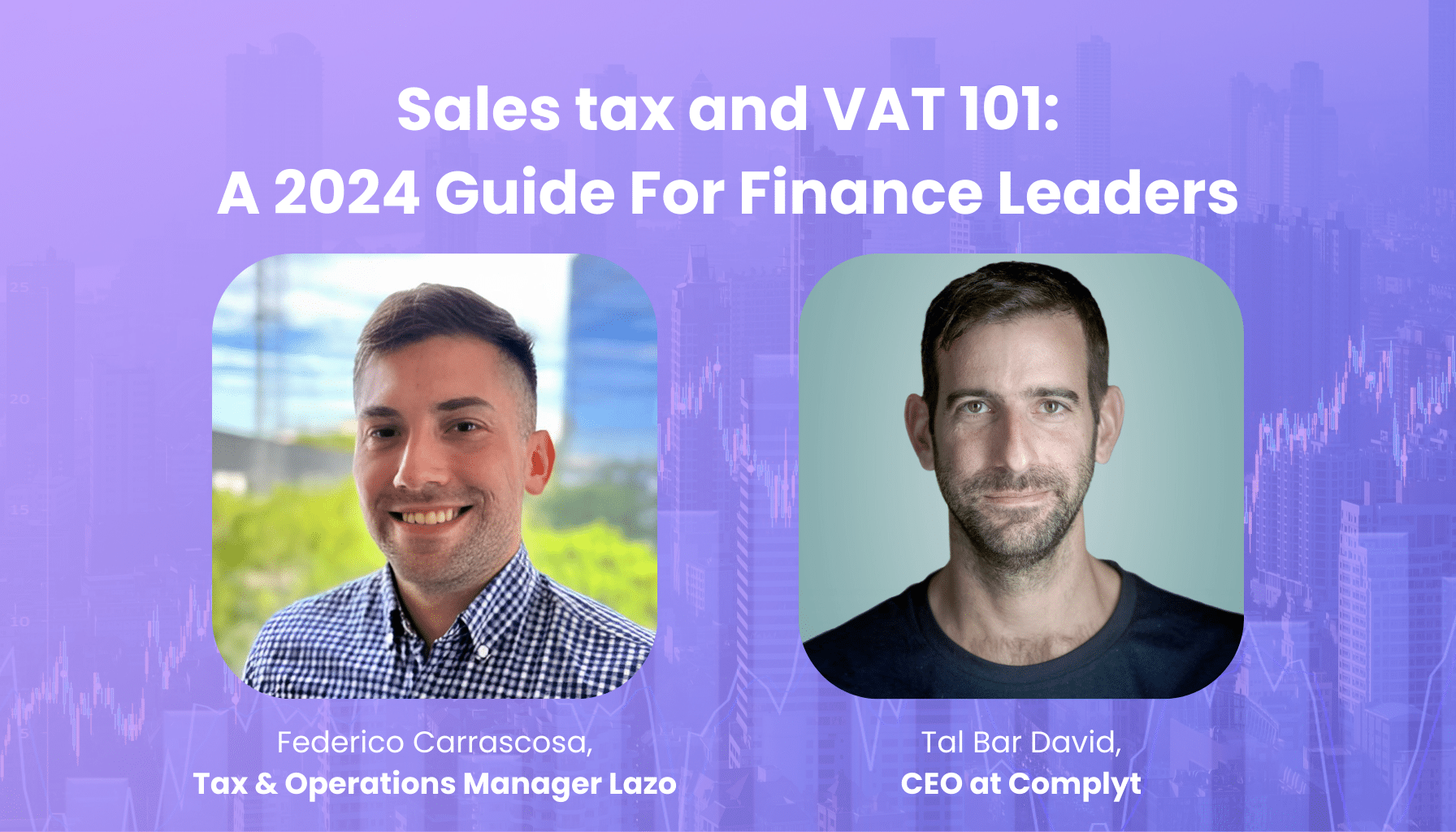 Sales Tax and VAT 101: A 2024 Guide for Finance Leaders