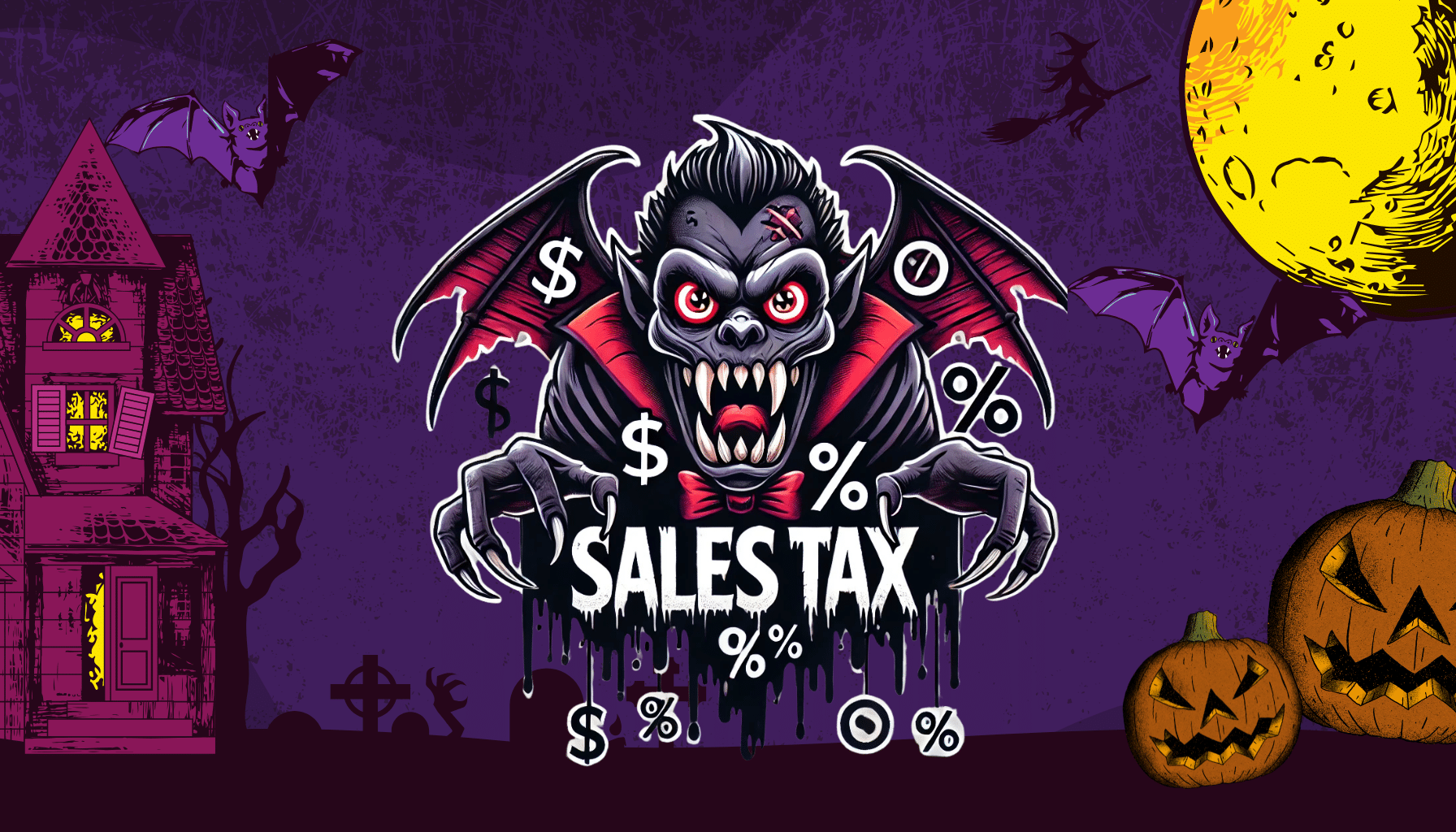 Sales Tax: The Real Horror for Businesses this Halloween 🎃👻